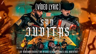 Los Ejemplares Del Rancho X Los Nuevos Escoltas  San Juditas vídeo lyric [upl. by Sansone]