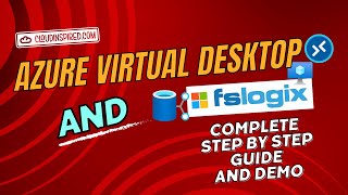 Setup Azure Virtual Desktop quotAVDquot and FSLogix Complete Step by Step Guide and Demo [upl. by Ecinnahs]