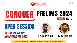 CONQUER PRELIMS 2024  An OPEN SESSION by Sudeep Sir amp Adithya Sir [upl. by Eidak]