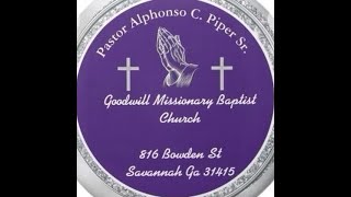 Sunday Sept 15 2024 Goodwill Missionary Baptist Church Inspiring Sermons and Worship Services [upl. by Ulberto]