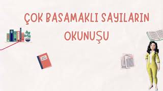 Çok Basamaklı Sayıların Okunuşu Ve Yazılışı 5Sınıf [upl. by Zigrang]