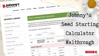 Johnnys Seed Starting Calculator Walkthrough [upl. by Caralie]