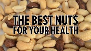 The Best Nuts for Your Health  Health [upl. by Yntrok]