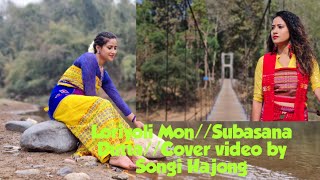 Loriyoli MonSubasana DuttaDance cover by Songi HajongMeghalaya [upl. by Minni]