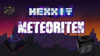 Minecraft Hexxit  Tutorial Meteoriten Deutsch [upl. by Sinai]