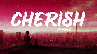 Madonna  Cherish Lyrics [upl. by Odette828]