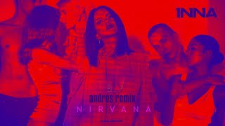 INNA  Nirvana  Andros Remix [upl. by Ylloh]