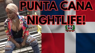 The Ultimate Guide to Punta Canas Nightlife [upl. by Suoirred]