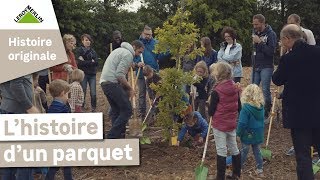 Lhistoire originale d’un parquet qui plante des arbres  ReforestAction  Leroy Merlin [upl. by Attelrahc609]