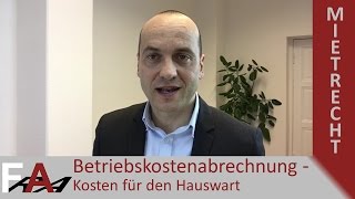 Betriebskostenabrechnung  aufpassen bei Kosten für den Hauswart [upl. by Jenny]