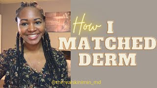 How I Matched Derm with Low Step 1 Score [upl. by Ainehta]