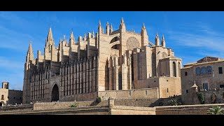 La Catedral la Seu o Cattedrale di Santa Maria a Palma de Maiorca [upl. by Gnurt]