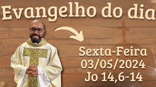 EVANGELHO DO DIA – 03052024  HOMILIA DIÁRIA – LITURGIA DE HOJE  EVANGELHO DE HOJE PADRE GUSTAVO [upl. by Nomihs]