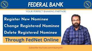 Nominee  Register  Change  Delete  for Your Bank Account  Through Fednet [upl. by Doscher]