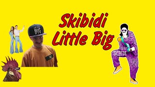 Little Big Skibidi official video [upl. by Mazurek]