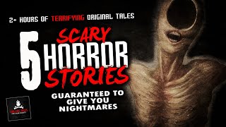 5 Seriously Scary Stories Guaranteed to Give You Nightmares 💀 Creepypasta Audio Horror Anthology [upl. by Gavriella286]