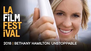 BETHANY HAMILTON UNSTOPPABLE clip  2018 LA Film Festival  Sept 2028 [upl. by Bopp]