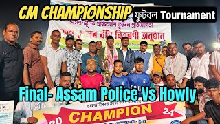 CM Championship Trophy  Football Tournament  RANGIA  Assam Police vS Howly [upl. by Asiar416]