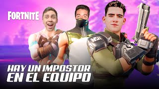 HAY UN IMPOSTOR EN EL EQUIPO Y DEBEMOS ENCONTRARLO  Fortnite  Donato Yair Antronixx y Mas [upl. by Attevaj]