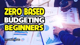 Zero based budgeting explained for beginners [upl. by Etnahc698]