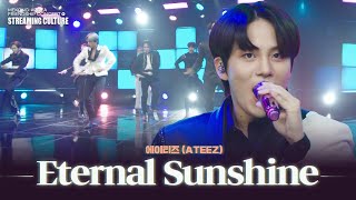 STREAMING CULTURE 에이티즈 ATEEZ  Eternal Sunshine [upl. by Thilda]