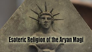 Esoteric Religion of the Aryan Magi  ROBERT SEPEHR [upl. by Sklar]