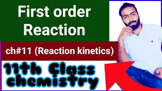 First Order Reactions  Different types of Order of Reactions  11th Class chemistry  chno11 [upl. by Tinor162]