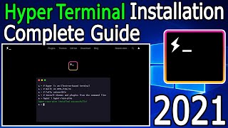 How to install Hyper Terminal On Windows 10  2021 Update  Complete Step by Step Guide [upl. by Pat]