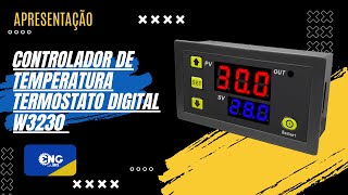 Controlador de temperatura termostato digital w3230 configuração ENG Automação [upl. by Dulciana]