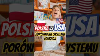 Polska vsUSA Porównanie systemu edukacjishorts usa polska school vs education motivation [upl. by Ecinnahs]