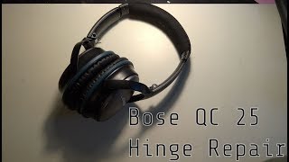 Bose QC25 hinge repair [upl. by Kaitlyn888]