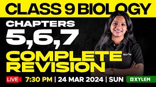 Class 9 Biology  Chapters 5 6 7  Complete Revision  Xylem Class 9 [upl. by Dryfoos]