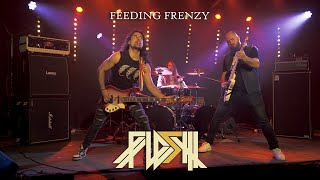 Flesh  Feeding Frenzy Official Video [upl. by Joelly]