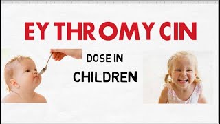 Erythromycin dose in childrenside effects [upl. by Dee Dee]