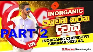 Inorganic Chemistry Seminar  Part 2  අකාබනික රසායනය [upl. by Norraf]