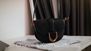 Charles amp keith unboxing  Gabine saddle bag  first impression  eichi too  try on haul [upl. by Adnolaj178]