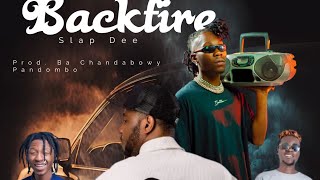 Slap Dee  Backfire ft 76 Drums x King Kizo x CDK Captain LC [upl. by Cost]