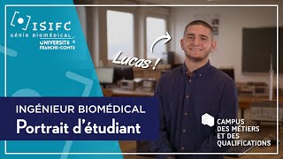 Portrait d’ingénieur biomédical ISIFC  Lucas [upl. by Notsae]