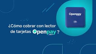 Conocé cómo cobrar con lector de tarjetas Openpay Mini [upl. by Annatnas]