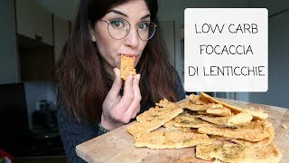 FOCACCIA DI LENTICCHIE Low carb  gluten free  high protein [upl. by Mell]