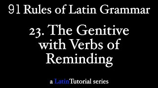 Rule 23 The Genitive with Verbs of Reminding [upl. by Eimmij]