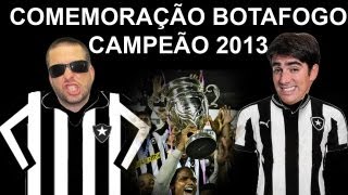 Comemoração Botafogo campeão da Taça Guanabara 2013 [upl. by Anahsek976]