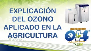 Ozono en la Agricultura [upl. by Thant]