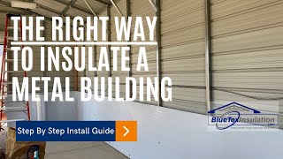 How To Insulate A Metal Building Tear Proof Foam amp Foil Insulation  Easy Vapor Barrier  NO Bubbles [upl. by Iggep]