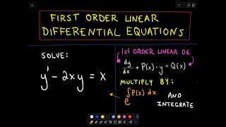 ❖ First Order Linear Differential Equations ❖ [upl. by Ardnuaed139]