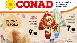 Volantino🗞 CONAD dal 20 al 31 MARZO 2024anteprima [upl. by Undry367]