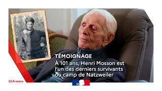 Témoignage dHenri Mosson  à 101 ans il est lun des derniers survivants du camp du Natzweiler [upl. by Nnayrb]