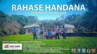 Rahase Handana Covered by Api Machan [upl. by Dhruv]