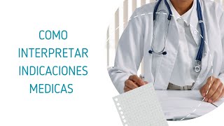 INTERPRETAR Y RELACIONAR INDICACIONES MEDICAS  MEDICAMENTOS CONTROLES [upl. by Anilec]