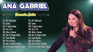 Ana Gabriel Rancheras Puras Mix  Ana Gabriel 40 Grandes Exitos Sus Mejores Canciones [upl. by Atteirneh]